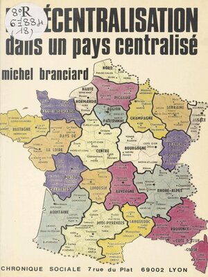 cover image of La Décentralisation dans un pays centralisé